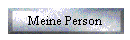 Meine Person