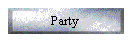Party